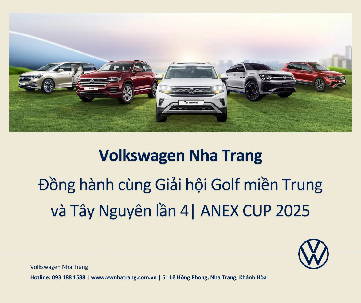 Tin mới từ Volkswagen Nha Trang: Đồng hành cùng Giải vô địch hội Golf miền Trung và Tây Nguyên lần 4 | ANEX CUP 2025